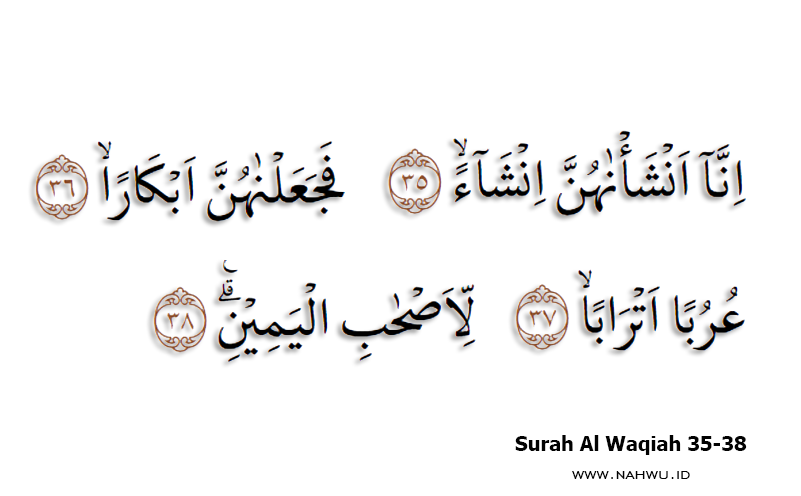 Surah Al Waqiah 35-38 Full