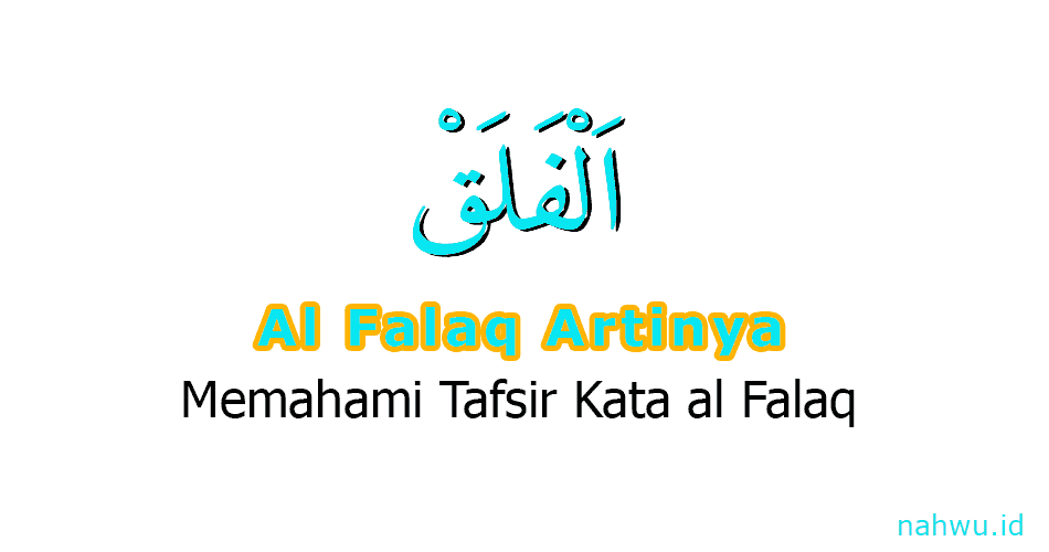 al falaq artinya