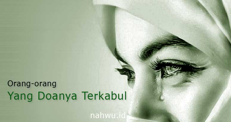 Orang-orang Yang Doanya Terkabul