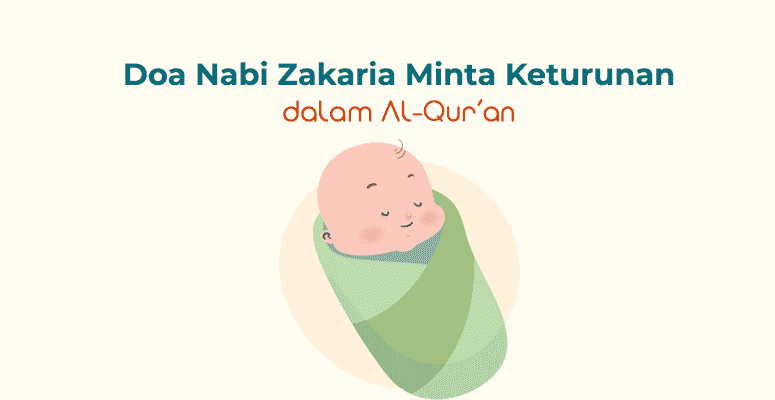 Doa Nabi Zakaria Minta Keturunan