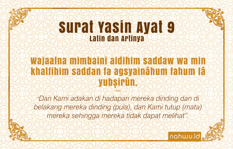 Surah Yasin Ayat 9 Latin dan Arti