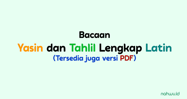 Yasin dan Tahlil Lengkap Latin