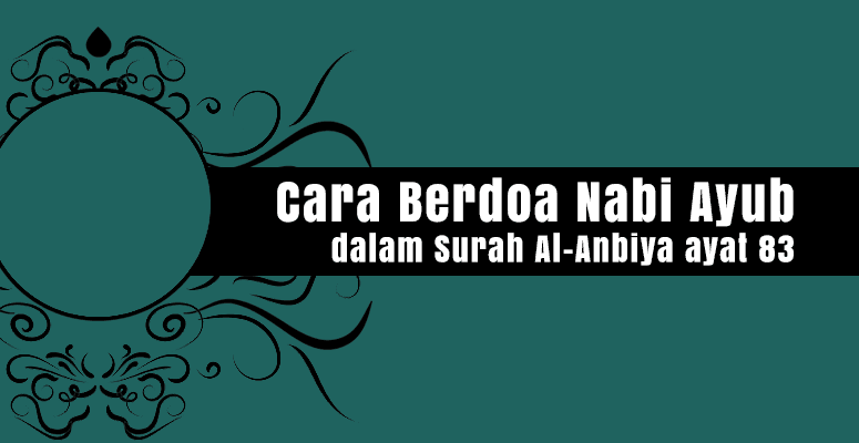 Cara Berdoa Nabi Ayub